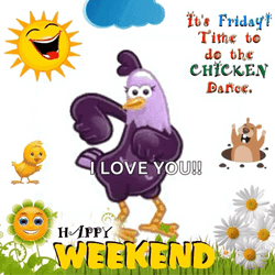 Happy Friday Love Time To Do Chicken Dance GIF