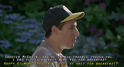 Happy Gilmore You're In Big Trouble