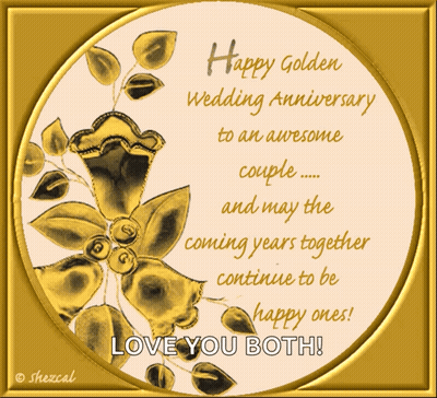 Happy Golden Wedding Anniversary To Awesome Couple GIF