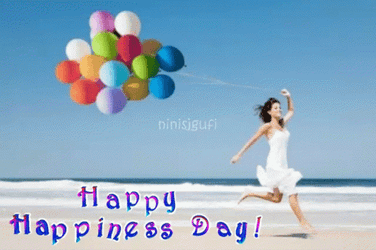 Happy Happiness Day GIF