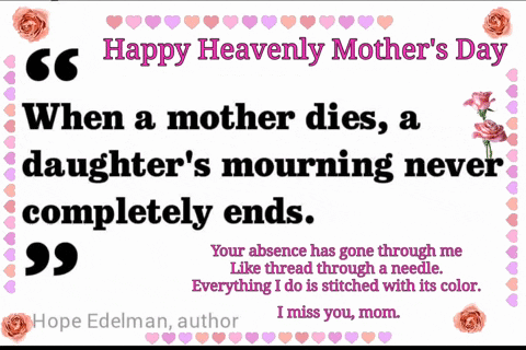 Happy Heavenly Mother's Day Card With Hope Edelman Quote GIF