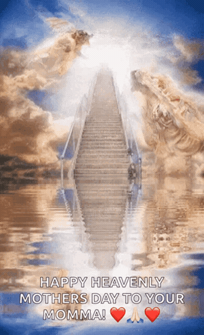 Happy Heavenly Mothers Day GIF