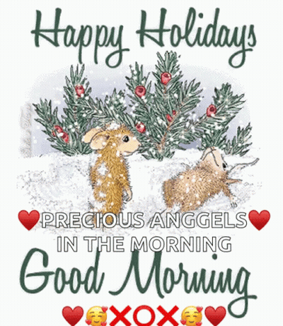 Happy Holidays Precious Anggels In The Morning Card GIF