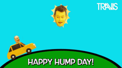 Happy Hump Day Sunrise Passing Car Animation