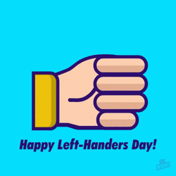 Happy Left Handers Day GIF
