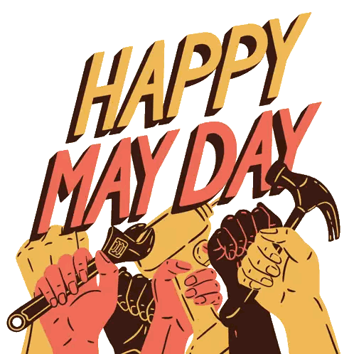 Happy May Day With Hands And Tools Sticker