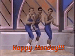 Happy Monday Aerobics Guys