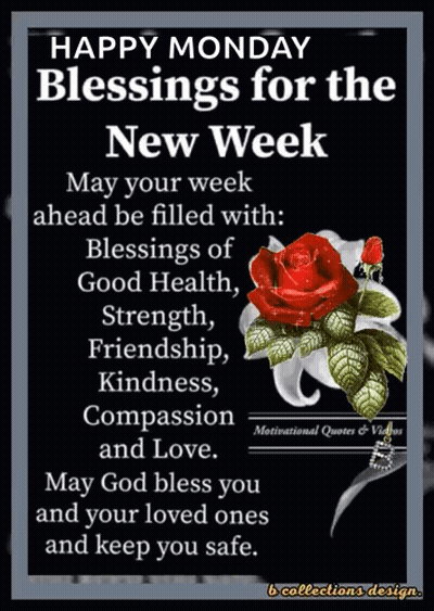 Happy Monday Blessings New Week