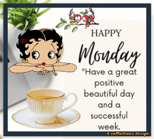 Happy Monday Have A Great Positive Beautiful Day And Successful Week GIF