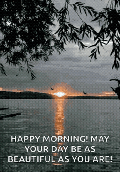 Happy Morning Message Sunset Over Lake GIF