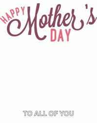 Happy Mother's Day Friend Digital Clip Art GIF
