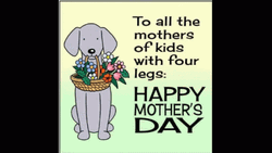 Happy Mother's Day Friend Puppy Design GIF