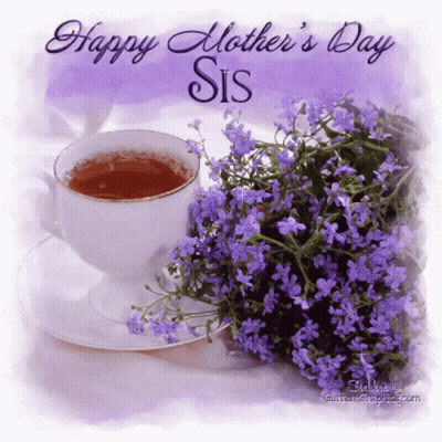 Happy Mother's Day Sis Greeting Card GIF