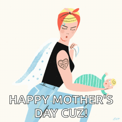Happy Mothers Day Cuz GIF