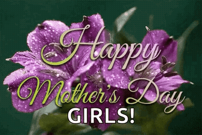 Happy Mothers Day Girls GIF