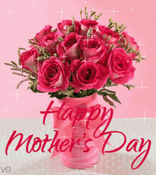 Happy Mothers Day Quotes Shimmering Red Roses GIF