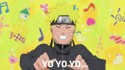 Happy Naruto Yo Yo Yo GIF