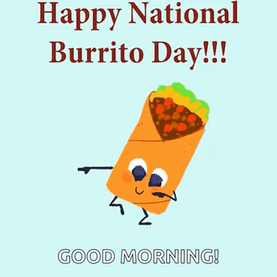 Happy National Burrito Day Greeting Card With Burrito GIF