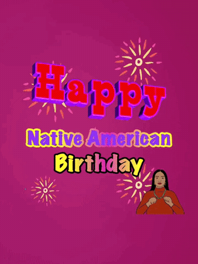 Happy Native American Birthday Pink Background GIF