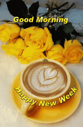 Happy New Week Yellow Roses GIF