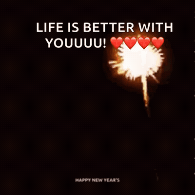 Happy New Year Fireworks Life Is Better With Youuu GIF