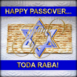 Happy Passover Toda Raba