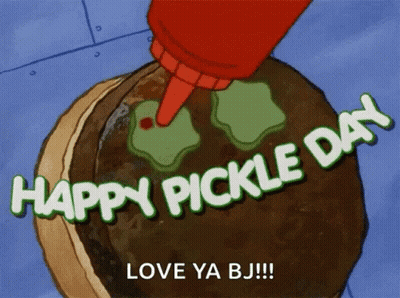 Happy Pickle Day Pickle