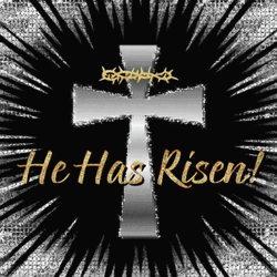 Happy Resurrection Day Cross He Has Risen GIF