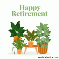 Happy Retirement Plants GIF