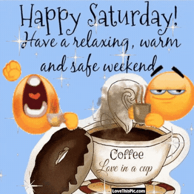 Happy Saturday Smiley Faces And Coffee GIF