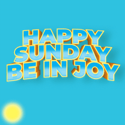 Happy Sunday Be In Joy Blue Background