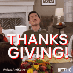 Happy Thanksgiving Alexa And Katie GIF