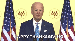 Happy Thanksgiving Joe Biden