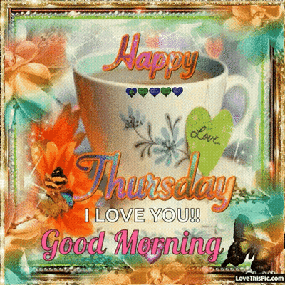 Happy Thursday I Love You Greeting Card With Coffee GIF
