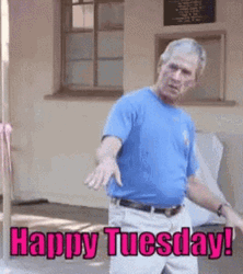 Happy Tuesday George W. Bush Dancing