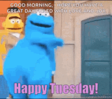 Happy Tuesday Morning Cookie Monster Ernie Dancing GIF