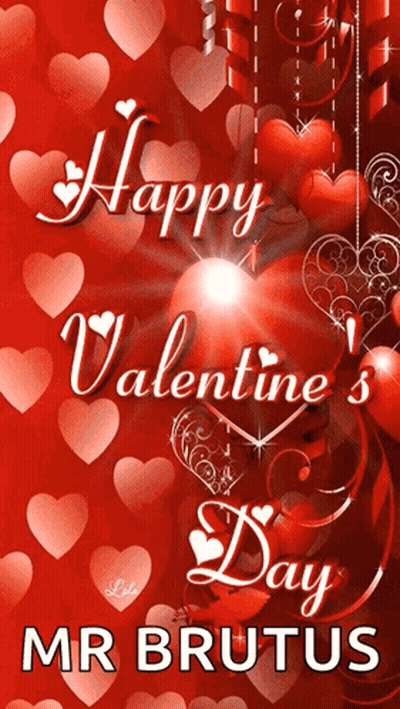 Happy Valentine's Day Mr Brutus With Hearts GIF
