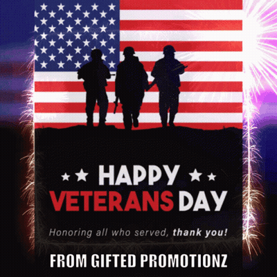 Happy Veterans Day Honoring Thank You Gifted Promotionz GIF