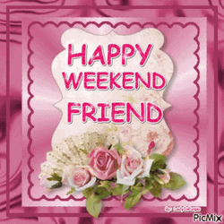 Happy Weekend Friend Pink Glitters Bouquet  GIF