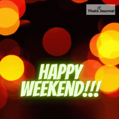 Happy Weekend Sign Surrounded By Blurry Lights GIF