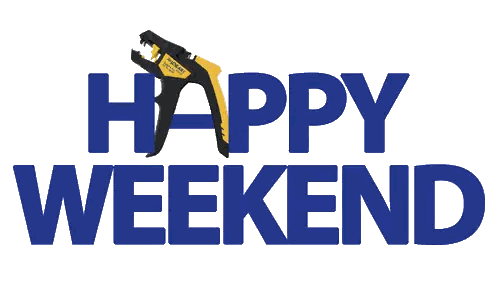 Happy Weekend Sign With Yellow Tool Sticker