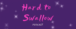 Hard To Swallow Podcast GIF