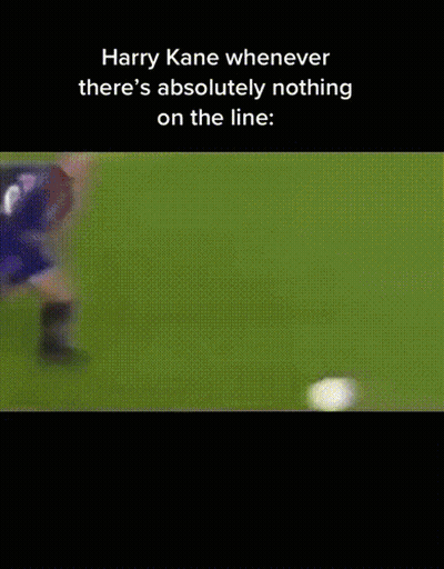 Harry Kane Whenever There Is Absolutely Nothing On The Line GIF