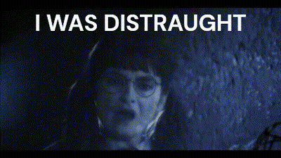 Harry Potter Poster Saying I Was Distraught GIF
