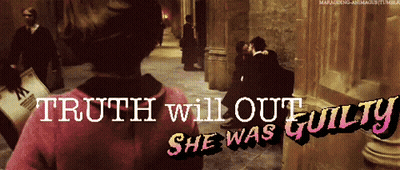 Harry Potter Poster Truth Will Out She Was Guilty GIF