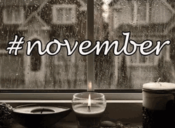 Hashtag November Raining Cold Window Candles