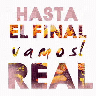 Hasta El Final Vamos Real Poster GIF