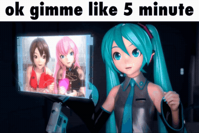 Hatsune Miku Saying Ok Gimme 5 Minutes GIF
