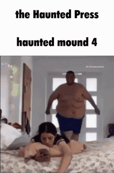 Haunted Press Haunted Mound 4 GIF