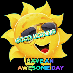 Have A Beautiful Awesome Day GIF